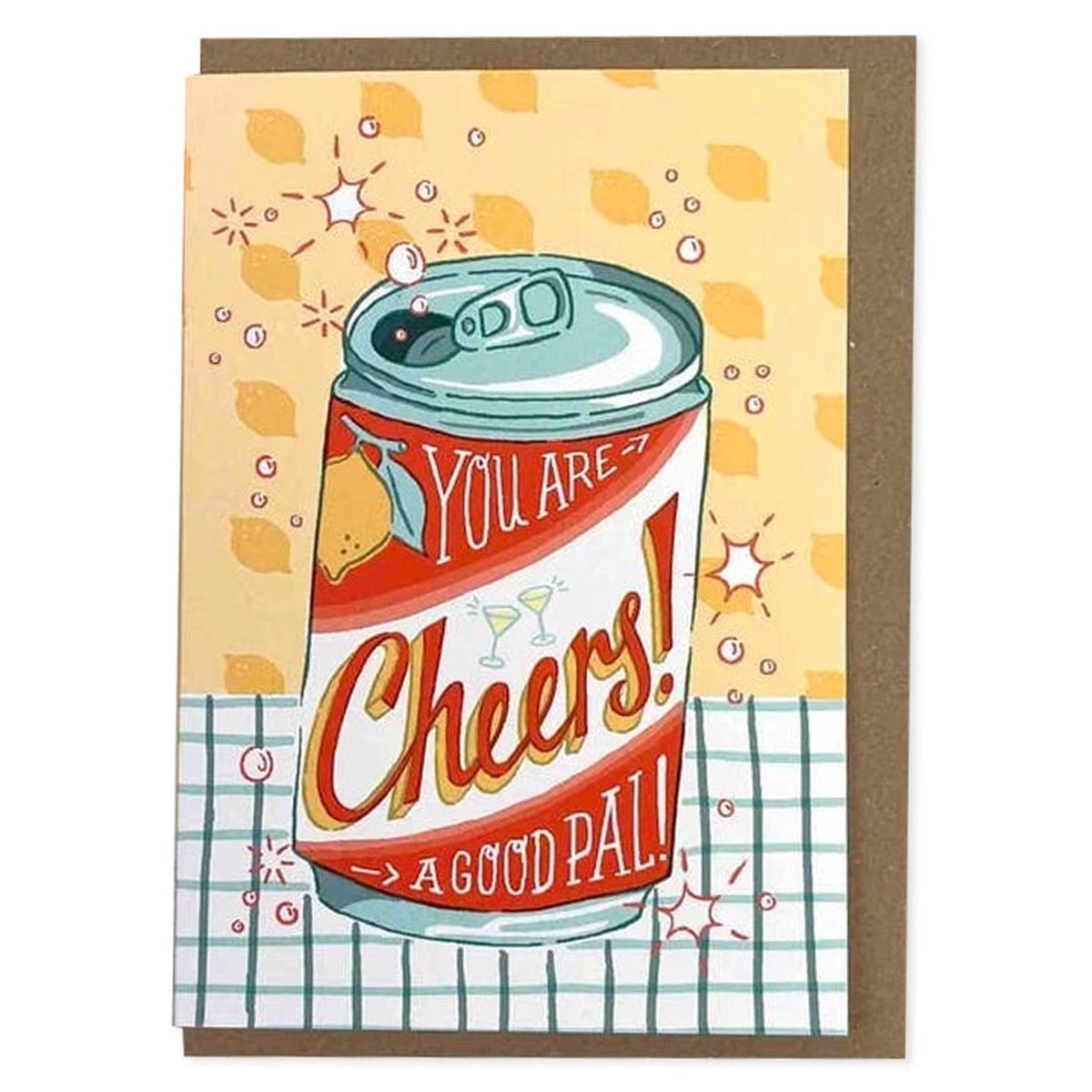 You Are A Good Pal Card
