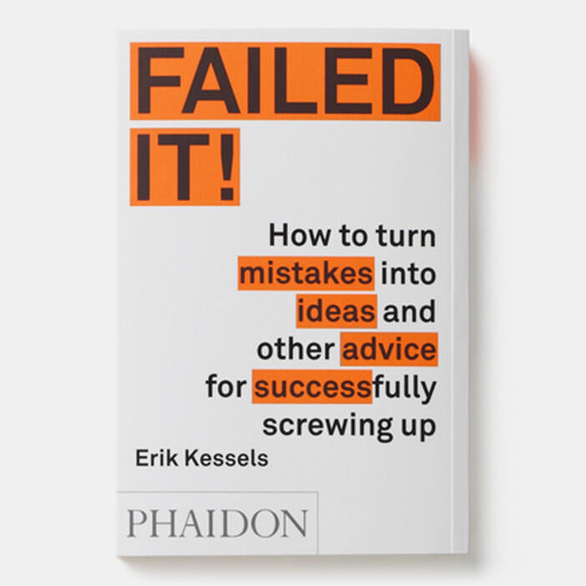 Failed It
